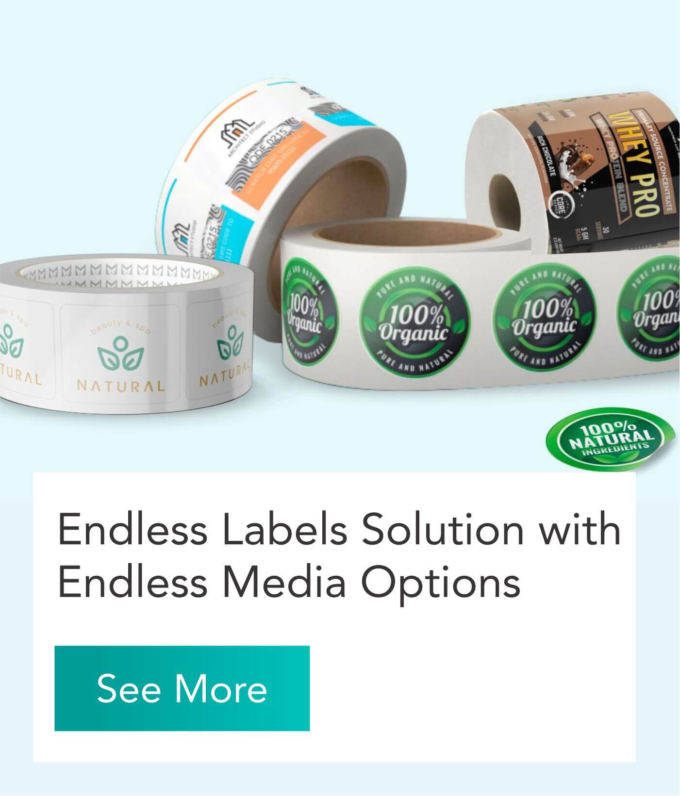 Endless Labels Solution with Endless Media Options
